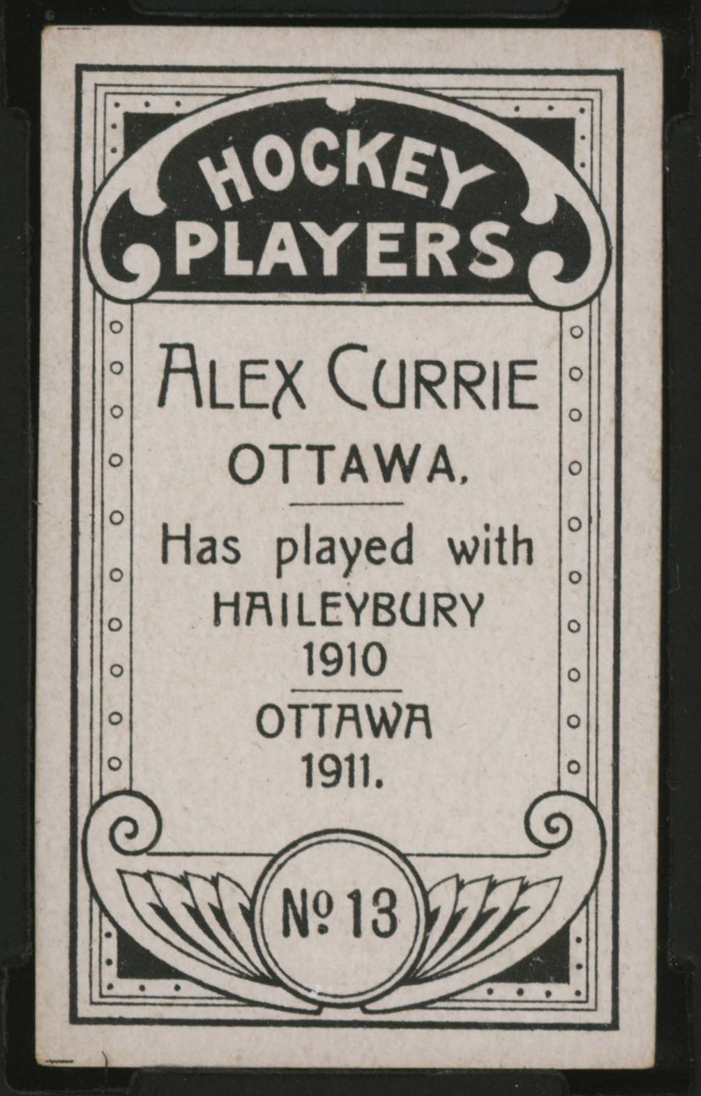1911-1912 C55 Imperial Tobacco Hockey #13 Alex Currie - Proof Back